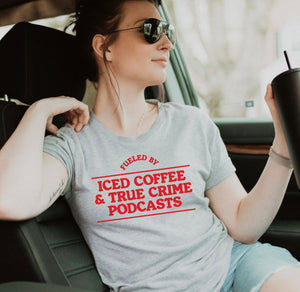 Iced Coffee and True Crime T-Shirt