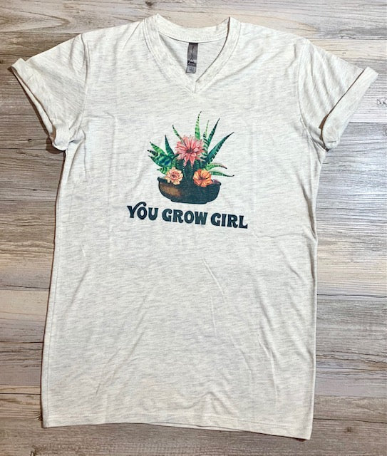 You Grow Girl T-Shirt