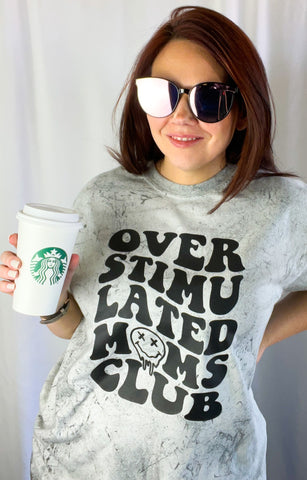 Overstimulated Mom’s Club T-Shirt