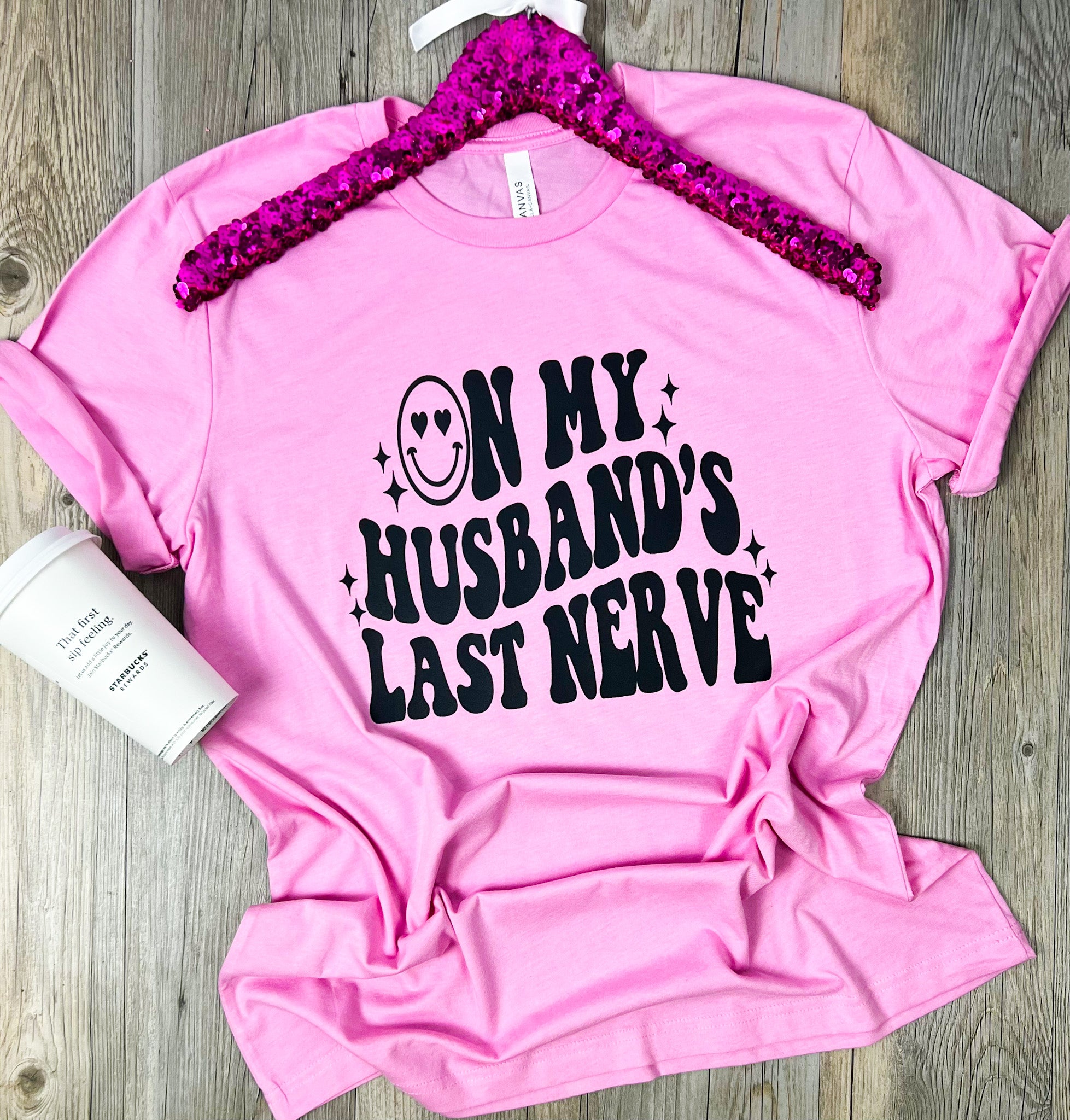 On My Husband’s Last Nerve T-Shirt