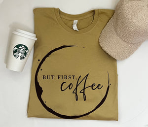 But First, Coffee T-Shirt